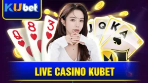 Live Casino Kubet